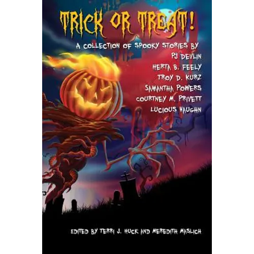 Trick or Treat!: A Collection of Scary Stories - Paperback