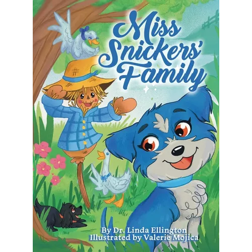 Miss Snickers' Family - Hardcover