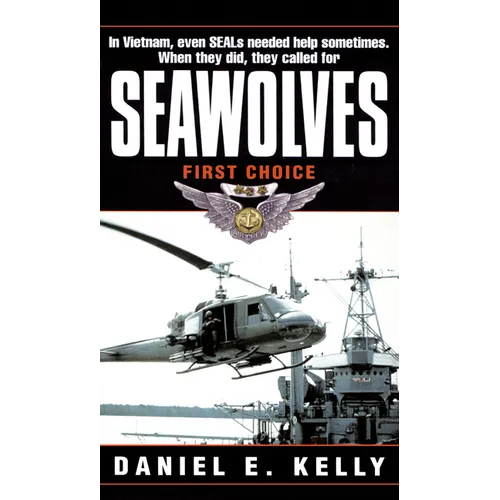Seawolves: First Choice - Mass Market Paperbound