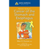 Johns Hopkins Patients' Guide to Cancer of the Stomach and Esophagus - Paperback
