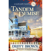 Tandem Demise: A Cycle Path Mystery - Paperback