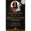 Midnight In Belle Fleur: The Witching Hour - Paperback