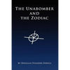 The Unabomber and the Zodiac - Paperback