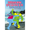 Dragon Puncher Book 2: Dragon Puncher Island - Hardcover