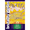 Brutality Garden: Tropicalia and the Emergence of a Brazilian Counterculture - Paperback