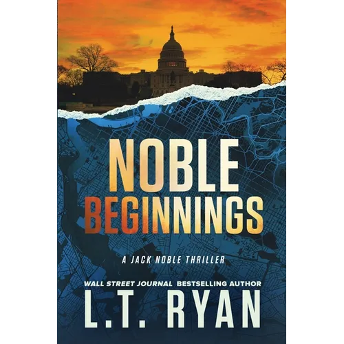 Noble Beginnings: A Jack Noble Novel - Paperback