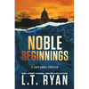 Noble Beginnings: A Jack Noble Novel - Paperback