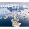 Remarkable Football Grounds - Hardcover