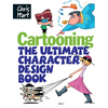 Cartooning: The Ultimate Character Design Book - Paperback