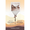 Hold Tight and Reach Hard - Paperback