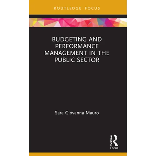 Budgeting and Performance Management in the Public Sector - Paperback