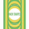 Bach Shapes Bass Clef Edition: Diatonic Sequences From the Music of J.S. Bach - Paperback