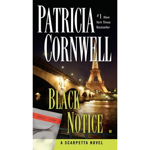 Black Notice: Scarpetta (Book 10) - Mass Market Paperbound