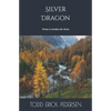 Silver Dragon - Paperback
