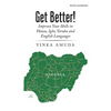 Get Better!: Improve Your Skills in Hausa, Igbo, Yoruba and English Languages - Paperback