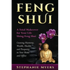 Feng Shui: A Total Makeover for Your Life Using Feng Shui - Creating Harmony, Wealth, Health, and Prosperity in Your Home and Office - Paperback