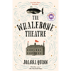 The Whalebone Theatre: A Read with Jenna Pick - Paperback