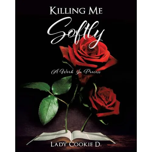 Killing Me Softly - Paperback