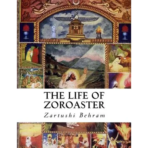 The Life of Zoroaster - Paperback