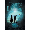 Heart of the Hudson - Hardcover