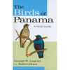 The Birds of Panama: A Field Guide - Paperback