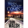 When Night Comes - Paperback
