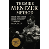 The Mike Mentzer Method: Mike Mentzer High-Intensity Training Principles - Paperback