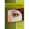 Awake. O Sleeper - Paperback