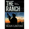 The Ranch: Junta Rising - Paperback
