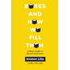 Boxes and How We Fill Them: A Basic Guide to Sexual Awareness - Paperback
