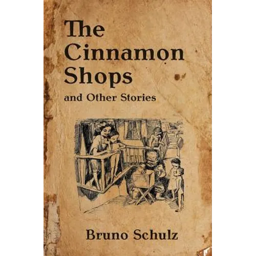 The Cinnamon Shops and Other Stories - Paperback
