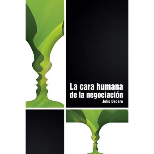 La cara humana de la negociación - Paperback