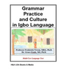 Grammar Practice and Culture in Igbo Language - Paperback