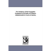 The Testimony of the Evangelists Examined by the Rules of Evidence Administrated in Courts of Justice, - Paperback