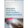 Demand-Driven Inventory Optimization and Replenishment: Creating a More Efficient Supply Chain - Hardcover