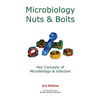 Microbiology Nuts & Bolts: Key Concepts of Microbiology & Infection - Paperback