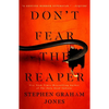 Don't Fear the Reaper - Hardcover