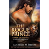 The Rogue Prince: A Qurilixen World Novel - Paperback