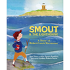 Smout and the Lighthouse: A Story of Robert Louis Stevenson - Hardcover