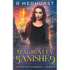 Magically Banished: An Urban Fantasy Novel - Paperback