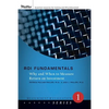 Roi Fundamentals: Why and When to Measure Return on Investment - Paperback