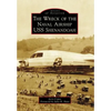 The Wreck of the Naval Airship USS Shenandoah - Paperback