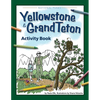 Yellowstone & Grand Teton Activity Book - Paperback