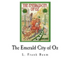 The Emerald City of Oz - Paperback