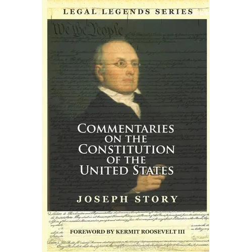 Commentaries on the Constitution of the United States - Paperback