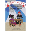 Logic Lotty: The Fortune Teller's Spoon - Paperback