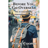 Before You Go Overseas - Paperback