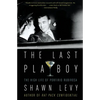 The Last Playboy: The High Life of Porfirio Rubirosa - Paperback