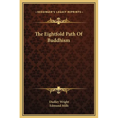 The Eightfold Path Of Buddhism - Hardcover
