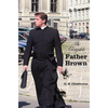 The Complete Father Brown - The Innocence of Father Brown, the Wisdom of Father Brown, the Incredulity of Father Brown, the Secret of Father Brown, th - Hardcover